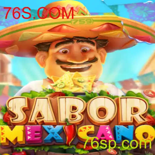 Introdução ao Jogo SaborMexicano: A Nova Sensação 76S.COM