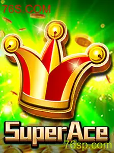 SuperAce: Descubra o Novo Fenômeno dos Jogos Online com 76S.COM