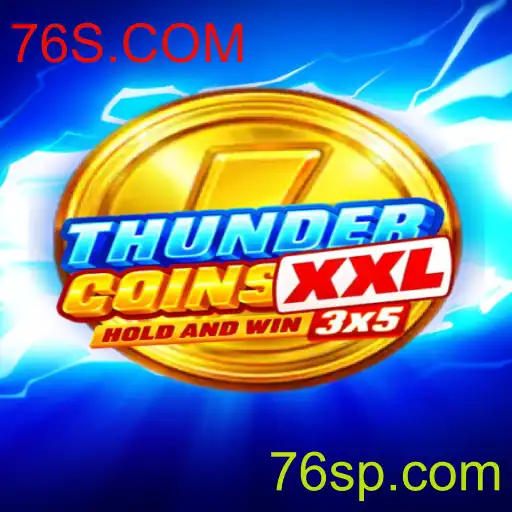 ThunderCoinsXxl: Um Novo Fenômeno no Mundo dos Jogos