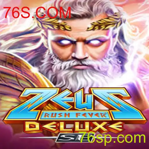 Explorando o ZeusRushFeverDeluxeSE: Entre na Emoção do Jogo com 76S.COM